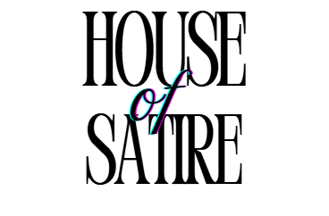 House Of Satire